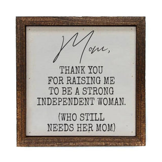 Quote Signs Mothers